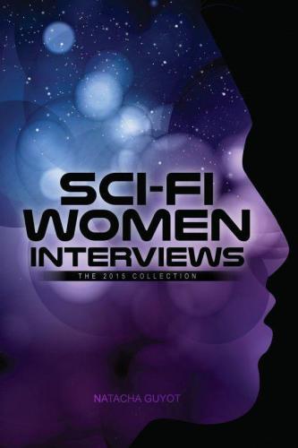 Sci fi women interview the 2015 collection