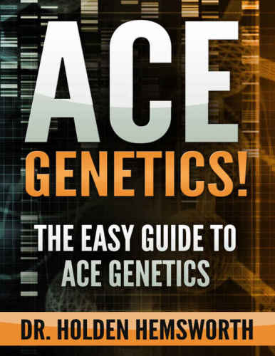 Ace Genetics! : The EASY Guide to Ace Genetics