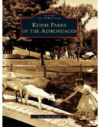 Kiddie parks of the Adirondacks