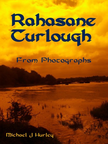 Rahasane Turlough from Photographs