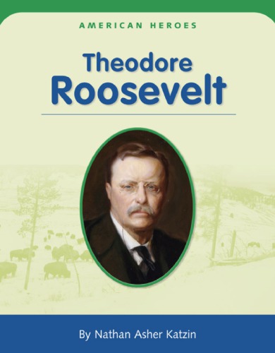 Theodore Roosevelt
