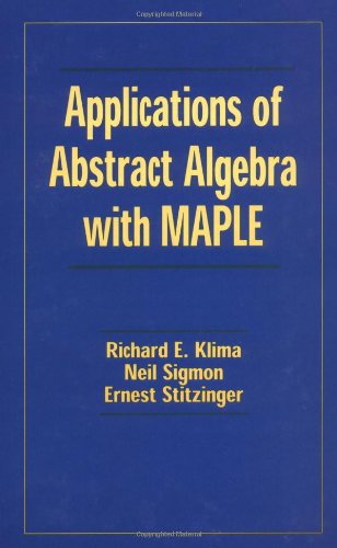 Applications of Abstract Algebra with MAPLE