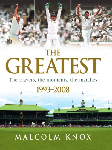 Greatest: The Players, The Moments, The Matches 1993-2008