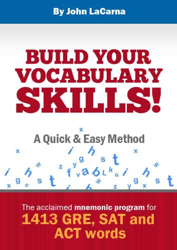 Build your vocabulary skills! : a quick and easy method