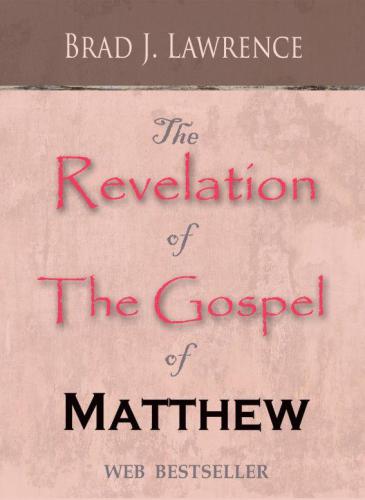 The revelation of the gospel of matthew