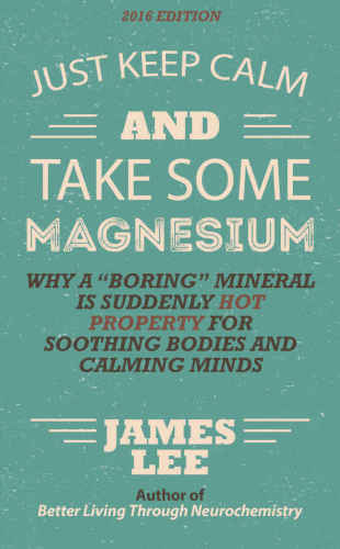 Just Keep Calm & Take Some Magnesium: Why a 'boring' mineral is suddenly hot property for soothing bodies and calming minds