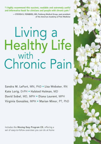 Living a Healthy Life With Chronic Pain