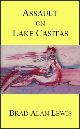 Assault on Lake Casitas