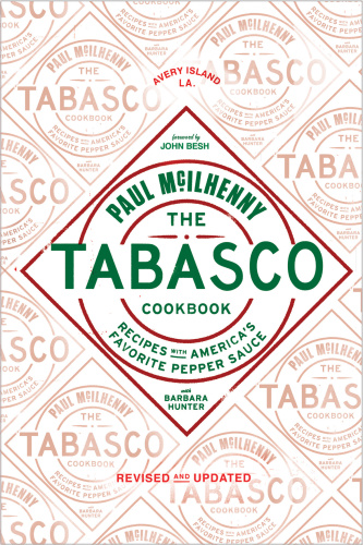 The Tabasco Cookbook: Recipes with America's Favorite Pepper Sauce