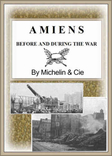 A MIENS BEFORE AND DURING THE WAR
