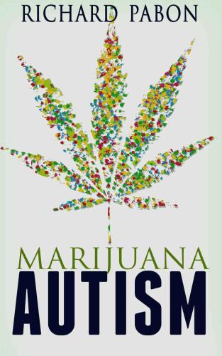 Marijuana and Autism