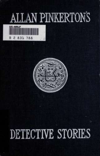 CRIMINAL REMINISCENCES AND DETECTIVE SKETCHES