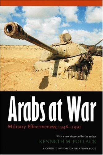 Arabs at war : military effectiveness, 1948-1991