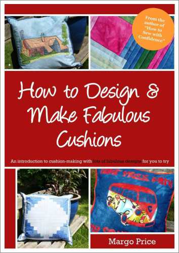 How to Design & Make Fabulous Cushions