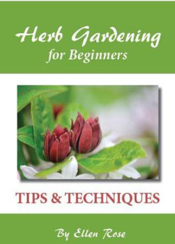 Herb Gardening for Beginners: Tips & Techniques