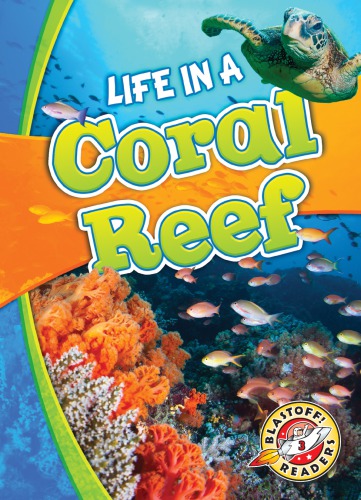 LIFE IN A CORAL REEF
