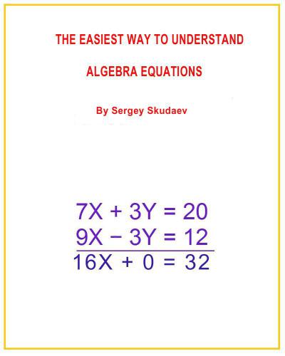 The Easiest Way to Understand Algebra Equations