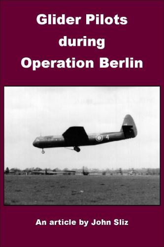 Glider Pilots during Operation Berlin
