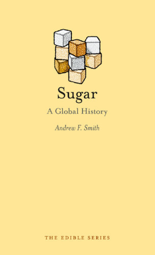 Sugar : a global history