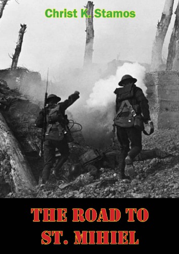 The Road to St. Mihiel