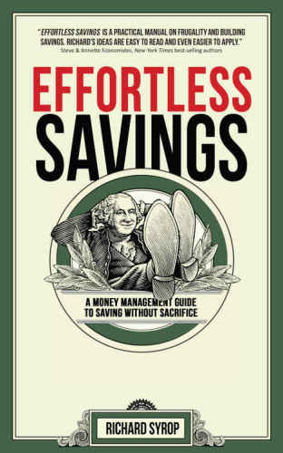 Effortless Savings: A Money Management Guide to Saving Without Sacrifice