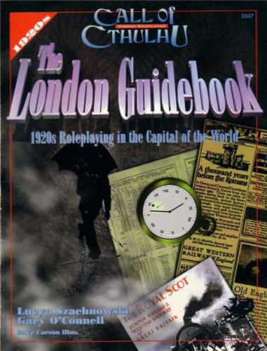 The London guidebook : 1920s orientation for roleplayers in the capital of the world