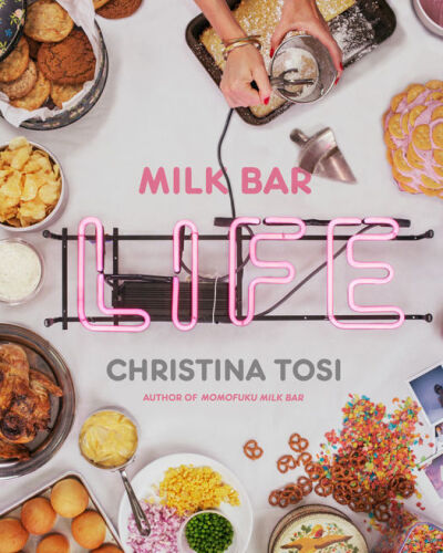 Milk bar life : recipes & stories