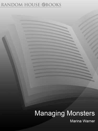 Managing monsters : six myths of our time