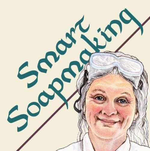 Smart Soapmaking: The Simple Guide to Making Traditional Handmade Soap Quickly, Safely, and Reliably, or How to Make Luxurious Handcrafted Soaps from Scratch for Family, Friends, and Yourself