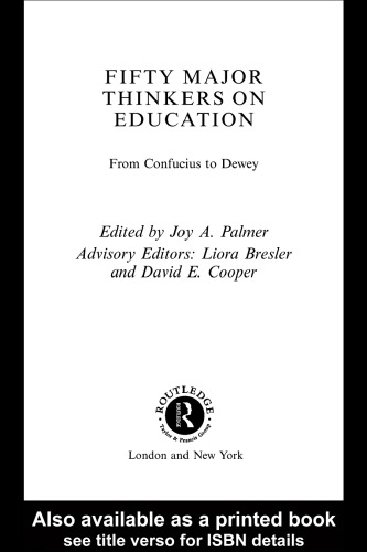 Fifty Major Thinkers on Education