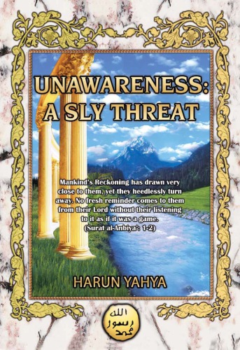 UNAWARENESS A SLY THREAT
