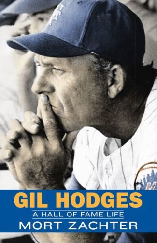 Gil Hodges : a hall of fame life