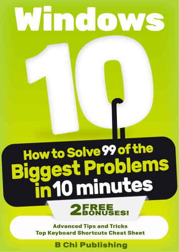 How to Solve 99 of the Biggest Problems in 10 Minutes 2015