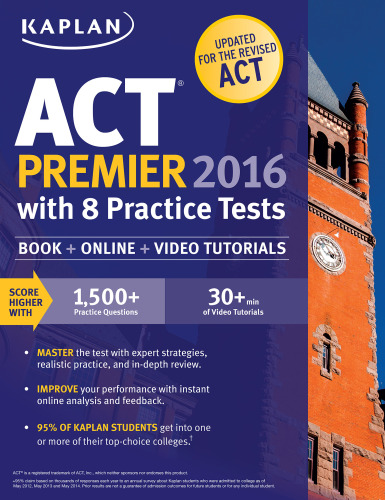 Kaplan ACT Premier 2016 With 8 Practice Tests