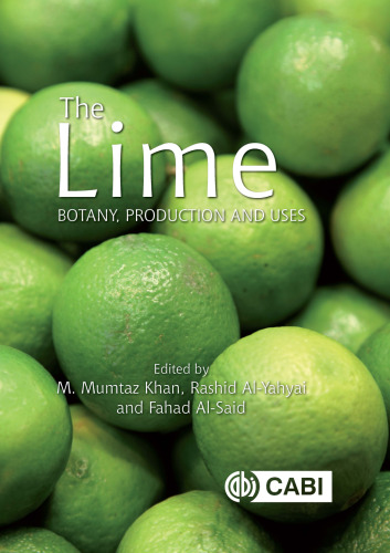 The lime : botany, production and uses