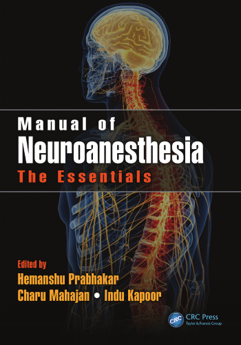 Manual of neuroanesthesia : the essentials