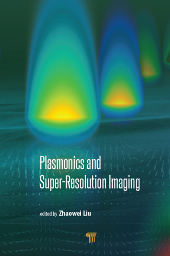 Plasmonics and super resolution imaging