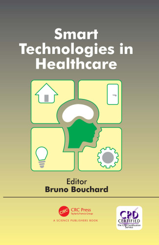 Smart technologies in healthcare