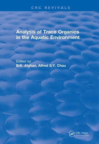 Revival: Analysis of Trace Organics in the Aquatic Environment (1989)