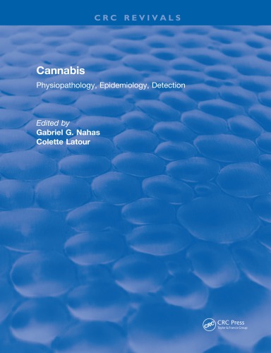 Revival: Cannabis Physiopathology Epidemiology Detection (1992)