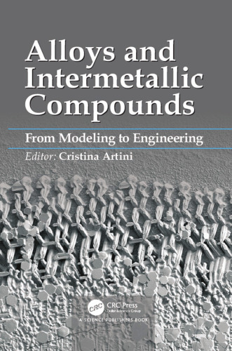 Alloys and intermetallic compounds : from modeling to engineering