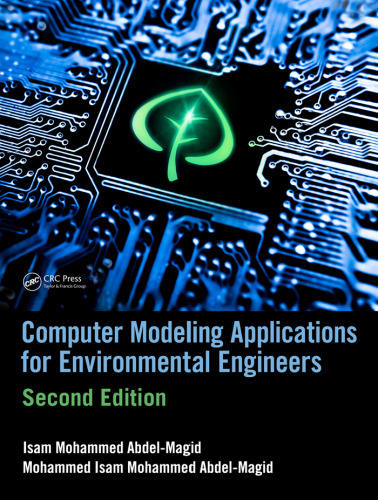 Computer Modeling Applications for Environmental Engineers, Second Edition