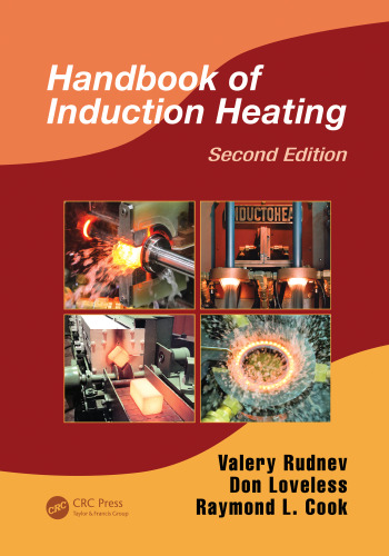 Handbook of Induction Heating, Second Edition