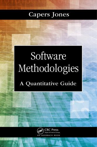 Software methodologies : a quantitative guide