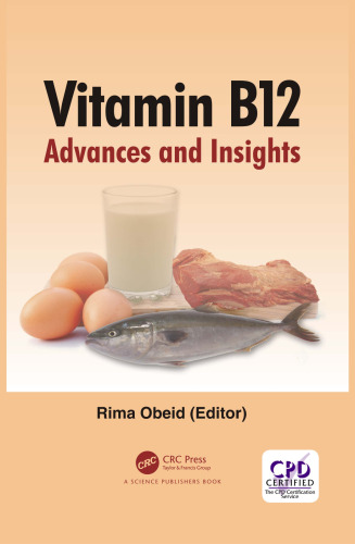 Vitamin B12 : advances and insights