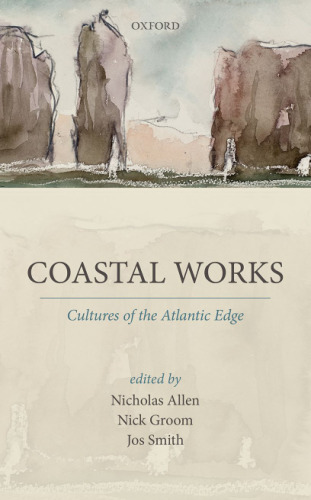 Coastal works : cultures of the Atlantic edge