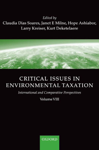 Critical issues in environmental taxation : international and comparative perspectives