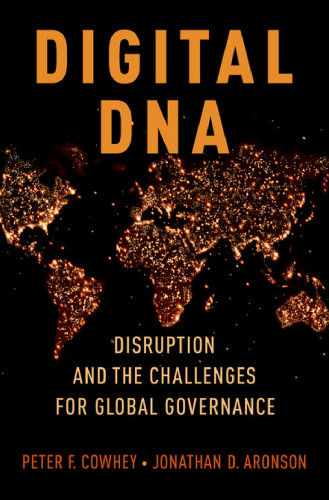 Digital DNA : disruption and the challenges for global governance