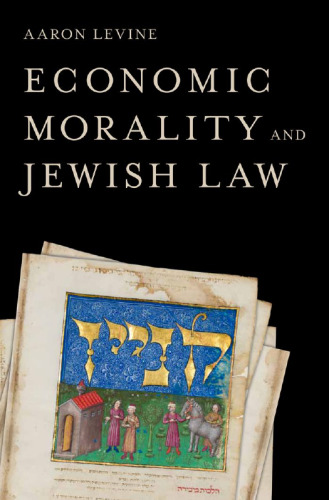 Economic morality and Jewish law