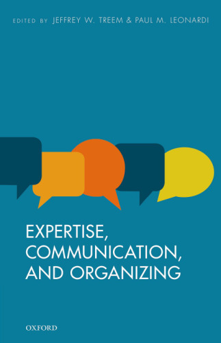 Communication, expertise, and organization
